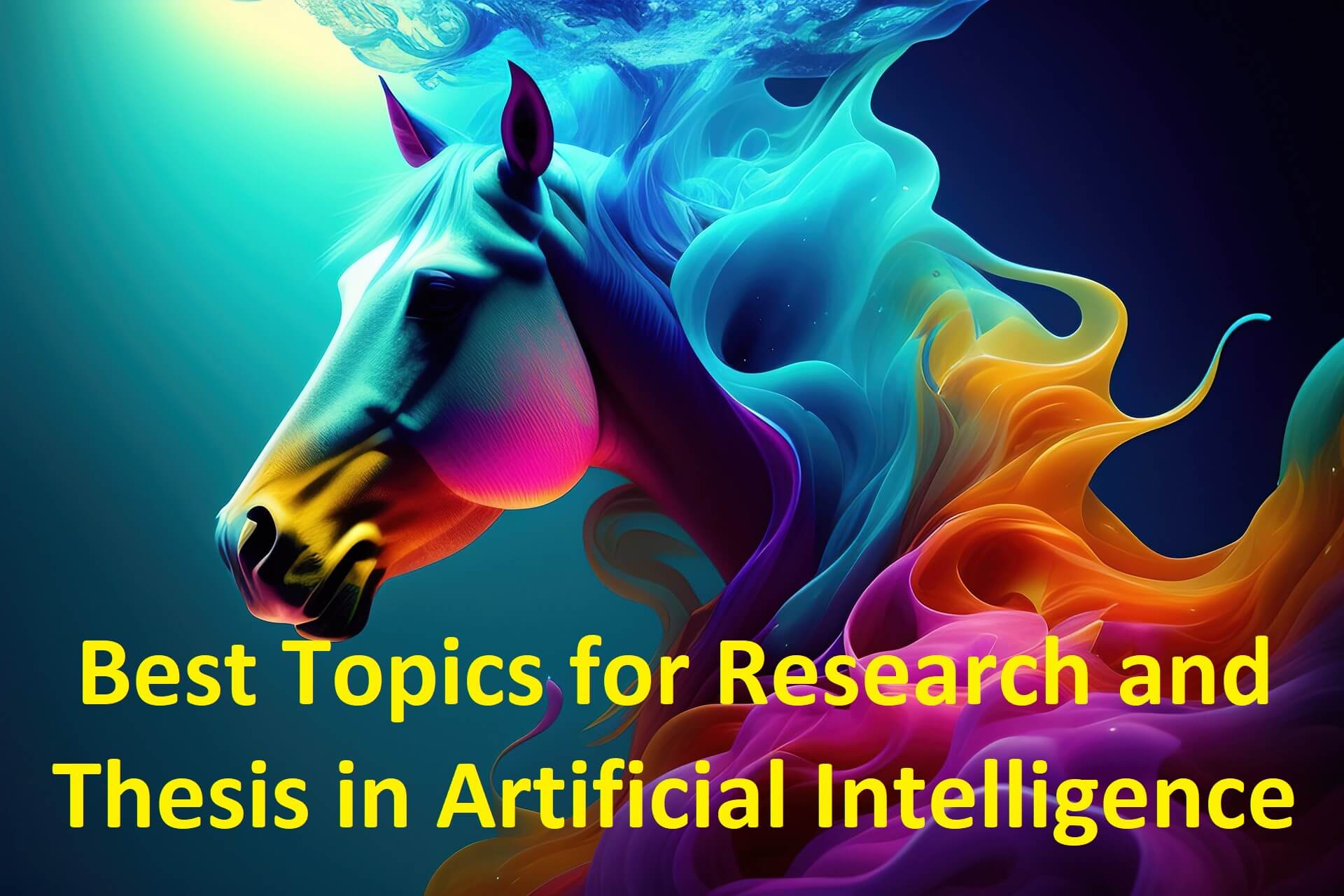 Best Topics for Research and Thesis in Artificial Intelligence (1)